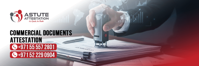 Commercial Documents Attestation
