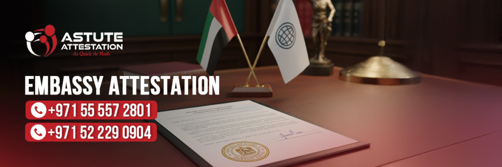 Embassy Attestation