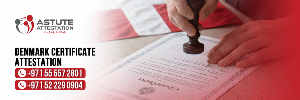 Denmark Certificate Attestation