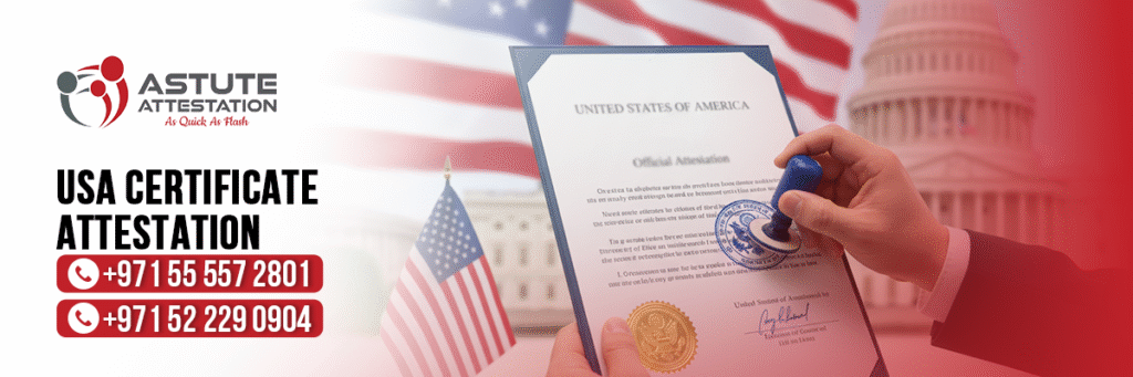 USA Certificate Attestation